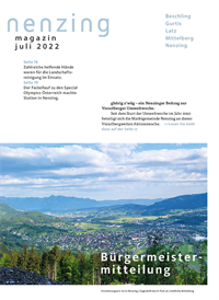 Nenzing Magazin - Bürgermeistermitteilungen Juli 2022